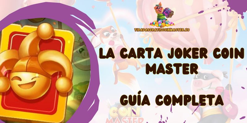 La Carta Joker Coin Master